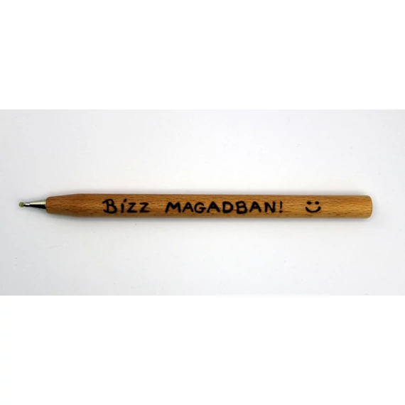 Bízz magadban! bükkfa golyóstoll